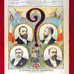 Elections - Les prsidentiables, supplment du Petit Journal, 5 dc. 1905 (1 J 944/1)  - Agrandir l'image